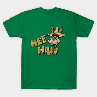 Hee Haw T-Shirt